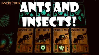 Ants and Insects! | Inscryption Kaycee's mod