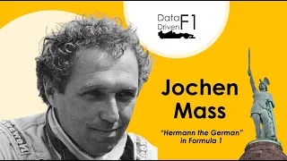 Data Driven F1 Drivers: Jochen Mass