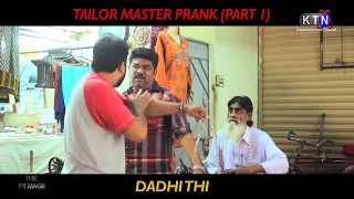 Dadhi Thi Prank | Tailor Master PART 1 by Nadir Ali