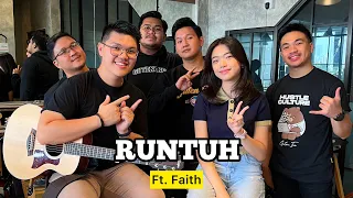 RUNTUH (cover) - Faith ft. Fivein #LetsJamWithJames