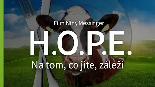 H.O.P.E. Na tom, co jíte, záleží | H.O.P.E. The Project