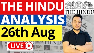 The Hindu Analysis | 26 August 2023 | Current Affairs Today By Sahil Saini
