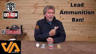 Banning Lead Ammunition .