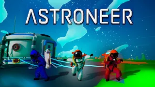 ВЫСАДИЛИСЬ НА КАКУЮ-ТО НЕИЗВЕСТНУЮ ПЛАНЕТУ В ASTRONEER!!! (УГАРАЕМ И ПРОХОДИМ ИГРУ)