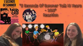 “5 Seconds Of Summer Talk 10 Years - 2013" Reaction