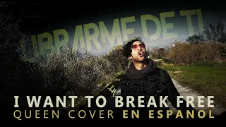 QUEEN I WANT TO BREAK FREE cover EN ESPAÑOL por Leandro Hladkowicz (Librarme de ti)