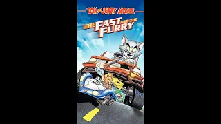 Opening to Tom and Jerry The Fast and the Furry 2005 VHS