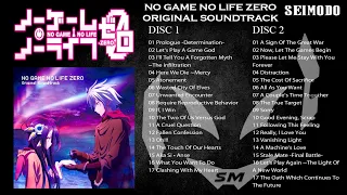 NO GAME NO LIFE ZERO OST [DISC 1-2] - FULL OST