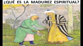 ¿QUÉ ES LA MADUREZ ESPIRITUAL? #conciencia #crecimiento personal #inteligencia emocional