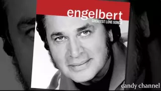 Engelbert Humperdinck   Greatest Love Songs