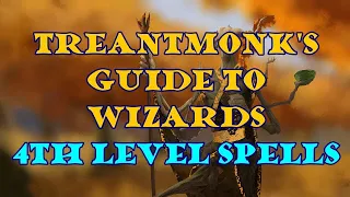 Treantmonk's Guide to Wizards: 4th level spells (5e)