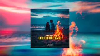 Fevy, Iriser – Fire on the Beach (#deephouse 2023)