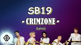 SB19 CRIMZONE (LYRICS)
