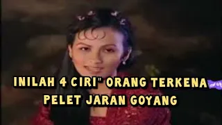 inilah 4 ciri ciri Orang terkena pelet Jaran Goyang