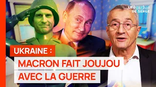 Ukraine : Macron fait joujou avec la guerre