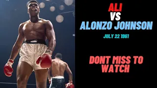 Muhammad Ali vs Alonzo Johnson July 22 1961