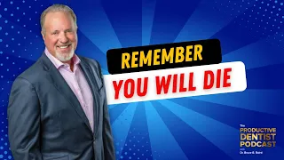 Remember, You Will Die