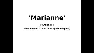 'Marianne' by Anais Nin from 'Delta of Venus' (read by Nick Pappas)