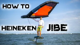 How to do the Heineken Jibe | Wing Foil