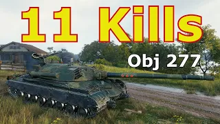 World of Tanks Object 277 - 11 Kills 8K Damage