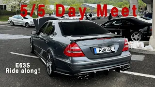 Come host a 5/5 day meet with my E55 and I