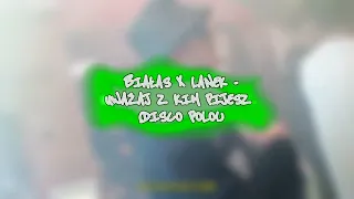 BIAŁAS X LANEK - Uważaj z Kim Pijesz (Disco Polo)