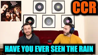 CREEDENCE CLEARWATER REVIVAL - HAVE YOU EVER SEEN THE RAIN? | FIRST TIME REACTION