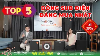 Top 5 dòng Loa Sub Điện đáng chơi nhất tết 2024