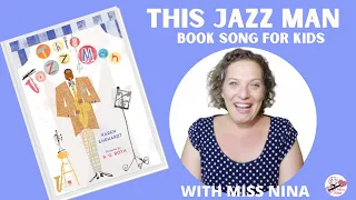 This Jazz Man | Read, Sing and Move Along | Book Song for Kids