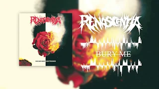 Renascentia - Bury Me