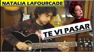 Te Vi Pasar - Natalia Lafourcade (Los Macorinos) | COVER | Fabián Lukie