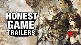 OCTOPATH TRAVELER (Honest Game Trailers)