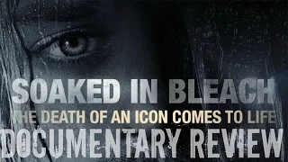 Soaked In Bleach Review ( Kurt Cobain Documentary)