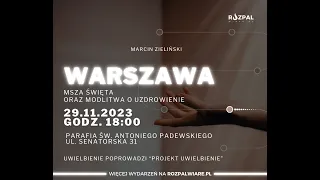 Msza Święta z modlitwą o uzdrowienie