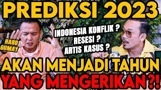 ARTIS KASUS ! INDONESIA KONFLIK ⁉️ YANG GA PERCAYA RAMALAN JANGAN NONTON ‼️(HARD GUMAY)