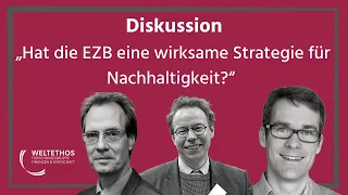 Hat die EZB eine wirksame Strategie für Nachhaltigkeit? | Diskussion