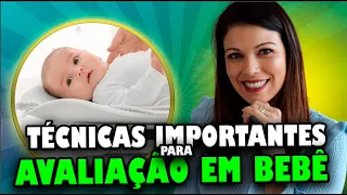 Técnicas importantes para a AVALIAÇÃO NUTRICIONAL EM BEBÊS.