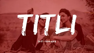 Titli ( Lofi Remake ) | Chinmayi, Gopi Sunder | Shahrukh Khan, Deepika Padukone | Music