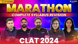 CLAT 2024 Marathon | Complete Syllabus Revision | CLAT 2024 Preparation