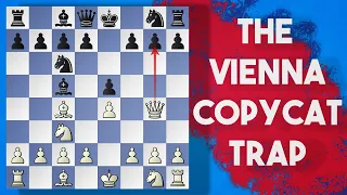 Opening Traps #1 For The Improving Player | The Vienna Copycat Trap