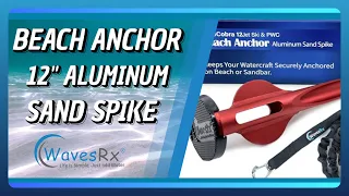 The @wavesrx  Jet Ski Anchoring System PART 2 of 2: The 12” WaveCobra Spike Anchor