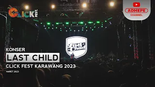 LAST CHILD LIVE KONSER KARAWANG - 2023