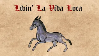 Livin' La Vida Loca (Medieval Cover)