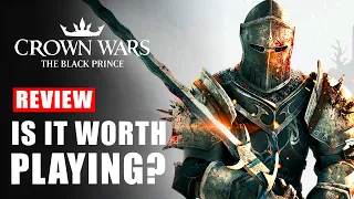 Crown Wars The Black Prince Review - Is It Worth Playing? | Analyzing The Gameplay Demo