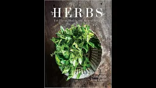 Herbs for Flavor, Healing and Natural Beauty