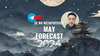 May 2024 Forecast