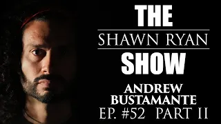 Andrew Bustamante - CIA Spy / U.S. vs China - The New Cold War | SRS #52 (Part 2)