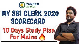 MY SBI CLERK 2020 SCORECARD | SBI CLERK MAINS STRATEGY | 10 Days Study Plan | Kaushik Mohanty |