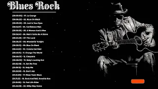 Blues Rock Songs Playlist - Top 20 Greatest Blues Rock Songs Of All Time