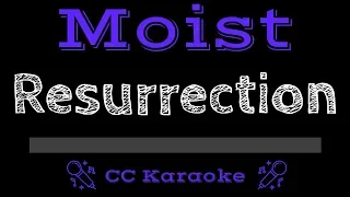 Moist • Resurrection (CC) [Karaoke Instrumental Lyrics]